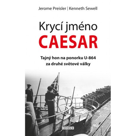 Krycí jméno Caesar: tajný hon na ponorku