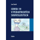 Covid-19 v pediatrických souvislostech