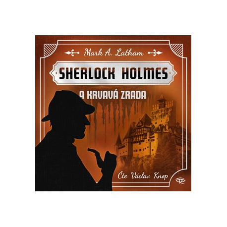 Fantastický Sherlock Holmes 3 - Krvavá zrada
