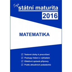 Tvoje státní maturita 2016 - Matematika