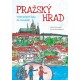 Pražský hrad - Výlet strojem času do minulosti