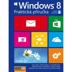 WINDOWS 8 - Praktická příručka