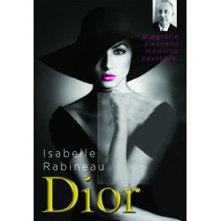 Dior - Biografie slavného návrháře