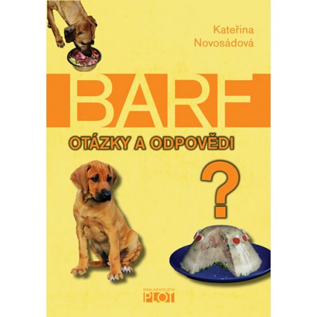 Barf - Otázky a odpovědi