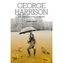 George Harrison: Za zamčenými dveřmi