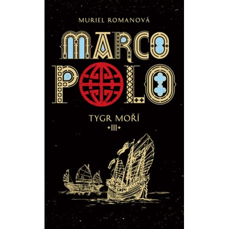 Marco Polo III - Tygr moří