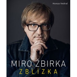 Miro Žbirka - Zblízka