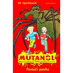 Mutanol - Pavoučí panika