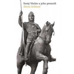 Svatý Václav a jeho pomník