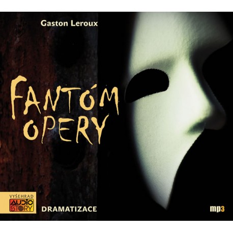 Fantóm opery - dramatizace - CDmp3