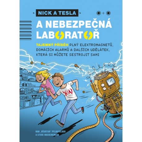 Nick a Tesla a nebezpečná laboratoř