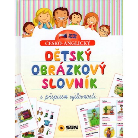 Č-A Dětský obrázkový slovník s přepisem výslovnosti
