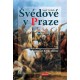 Švédové v Praze - Román ze XVII. století