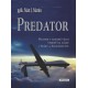 Predator - Pilotem v letecké válce vedené na dálku v Iráku a Afghánistánu