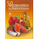 50 nejzdravějších superpotravin