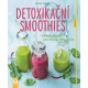 Detoxikační smoothies - Zdravé nápoje pro očistu organismu