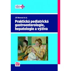 Praktická pediatrická gastroenterologie, hepatologie a výživa + CD
