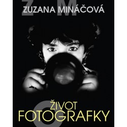 Zuzana Mináčová - Život fotografky