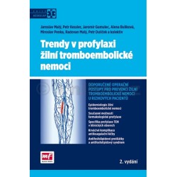 Trendy v profylaxi žilní tromboembolické nemoci