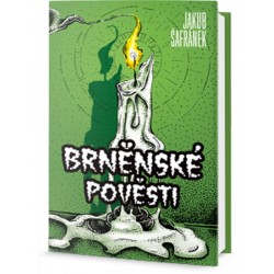 Brněnské pověsti - Kam valíš to kolo draku?