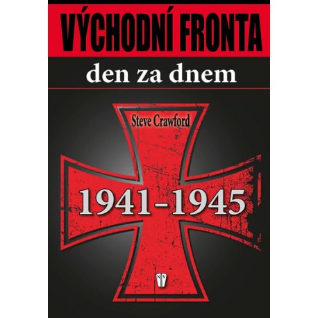 Východní fronta den za dnem 1941-1945