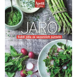 Jaro - Svěží jídla ze sezónních surovin (Edice Apetit)