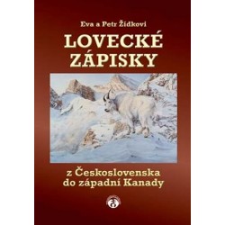 Lovecké zápisky z Československa do západní Kanady
