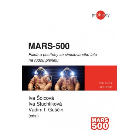 MARS-500 - Fakta a postřehy ze simulovaného letu na rudou planetu