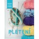 Praktická kniha - Pletení - Techniky, vzory, projekty