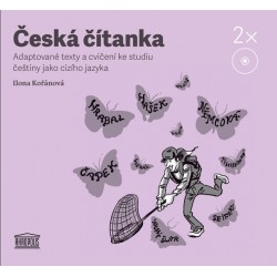 Česká čítanka – adaptované texty a cvičení ke studiu češtiny jako cizího jazyka - 2CD