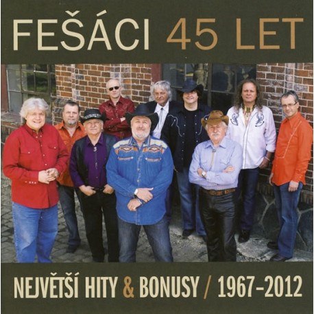 Fešáci - 45 let Největší hity a bonusy 1967 - 2012 2CD