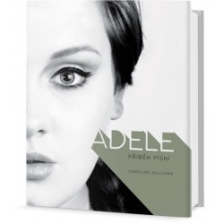 Adele - Příběh písní