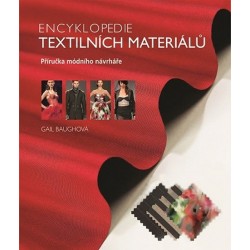 Encyklopedie textilních materiálů - Příručka módního návrháře