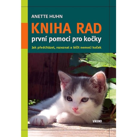Kniha rad první pomoci pro kočky