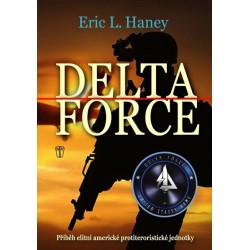 Delta Force - Příběh elitní americké protiteroristické jednotky