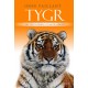 Tygr - Skutečný příběh o pomstě a přežití