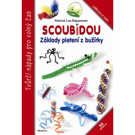Scoubidou - Základy pletení z bužírky
