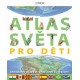 Atlas světa pro děti - Obrázkový atlas s více než 2000 ilustracemi