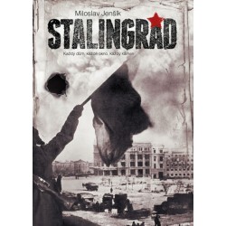 Stalingrad - Každý dům, každé okno, každý kámen