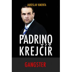 Padrino Krejčíř - Gangster