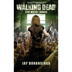 The Walking Dead - Živí mrtví 6 - Invaze
