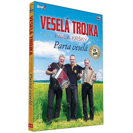 Veselá trojka – Parta veselá - CD+DVD