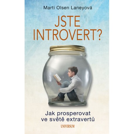 Jste introvert? - Jak prosperovat ve světě extravertů