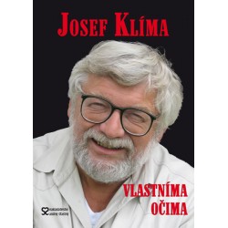 Josef Klíma - Vlastníma očima aneb Před kamerou i za ní - 2. vydání