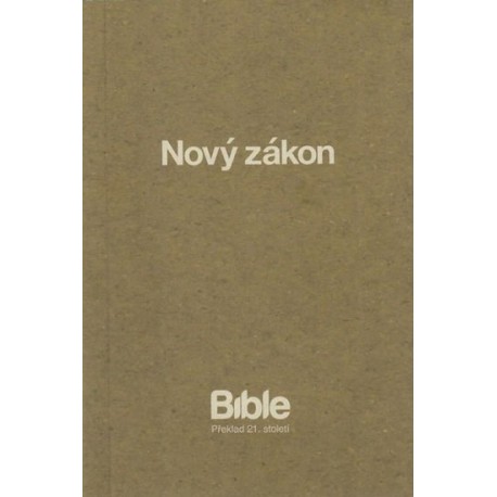 BIBLE překlad 21. století - Nový zákon