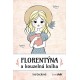 Florentýna a kouzelná kniha