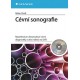 Cévní sonografie - repetitorium ultrazvukové cévní diagnostiky a atlas nálezů na DVD