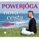 Powerjóga - Nová cesta