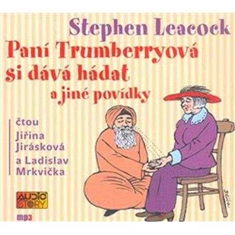 Paní Trumberryová si dává hádat - CDmp3 (Čtou Jiřina Jirásková a Ladislav Mrkvička)