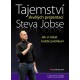 Tajemství skvělých prezentací Steva Jobse - Jak si získat každé publikum